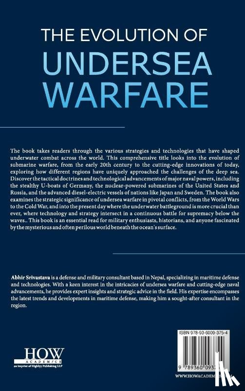 Srivastava, Abhir - The Evolution of Undersea Warfare