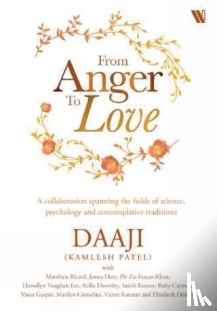Patel, Kamlesh - From Anger to Love