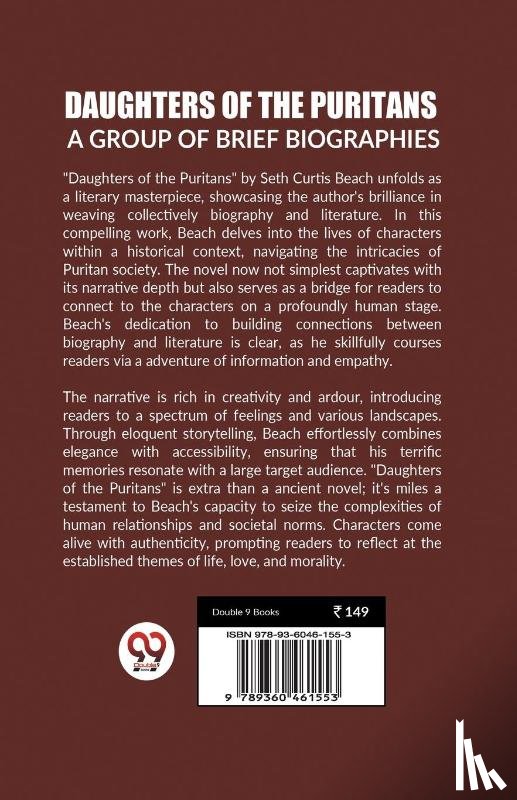 Curtis Beach, Seth - DAUGHTERS OF THE PURITANS A Group of Brief Biographies