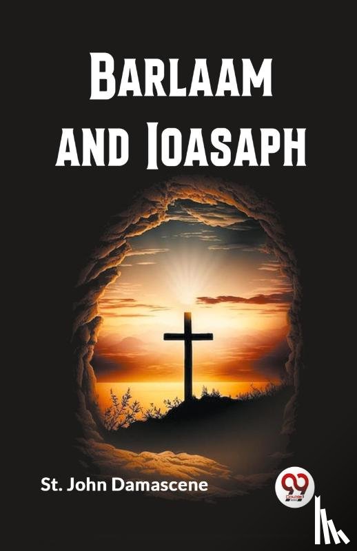Damascene, St John - Barlaam and Ioasaph