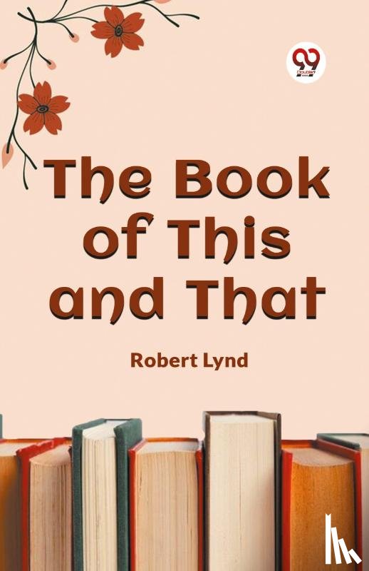 Lynd, Robert - The Book of This and That (Edition2023)
