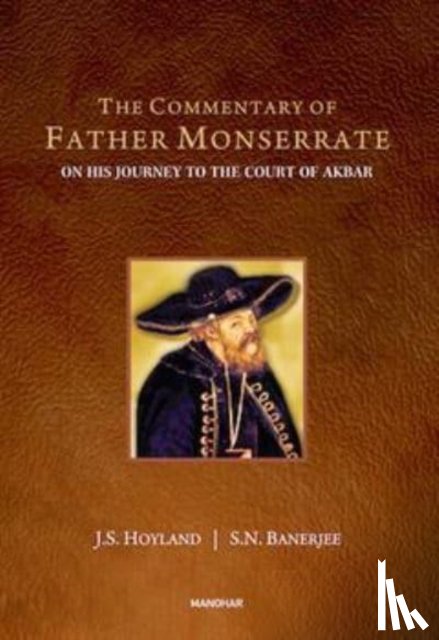 Hoyland, J.S., Banerjee, S.N. - The Commentary of Father Monserrate