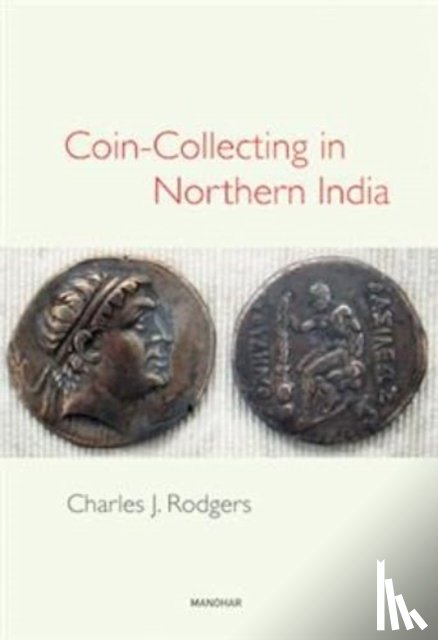 Rodgers, Charles J. - Coin-Collecting in Northern India