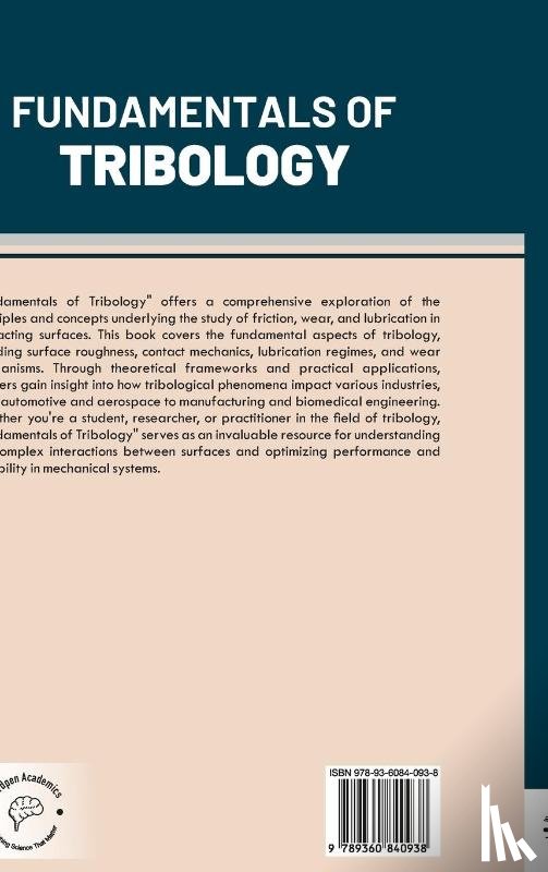Chandra, Aruna, Paramar, Sarah, Jain, Ekta - Fundamentals of Tribology