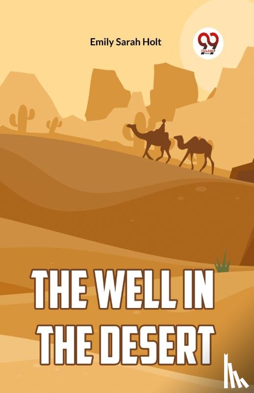 Sarah Holt, Emily - The Well in the Desert