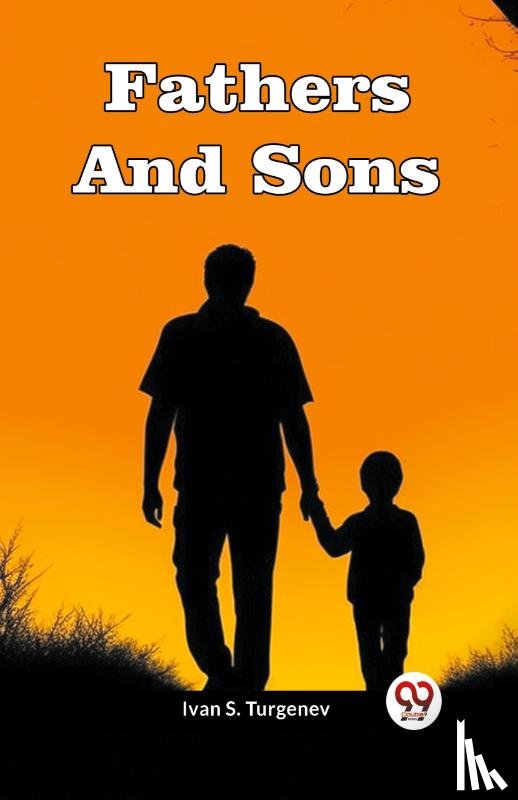 Turgenev, Ivan S. - Fathers And Sons