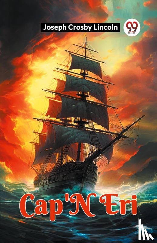 Crosby Lincoln, Joseph - Cap'N Eri