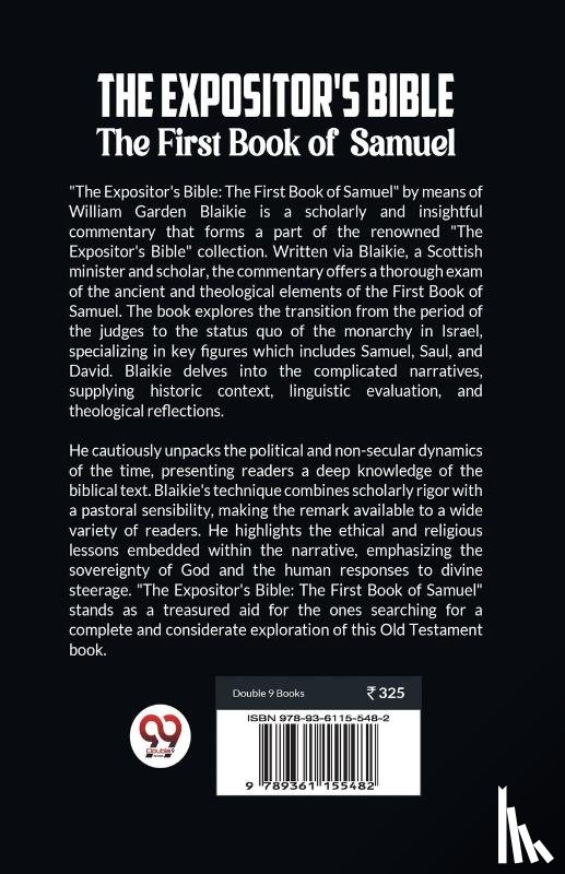 Garden Blaikie, William - The Expositor's Bible The First Book of Samuel