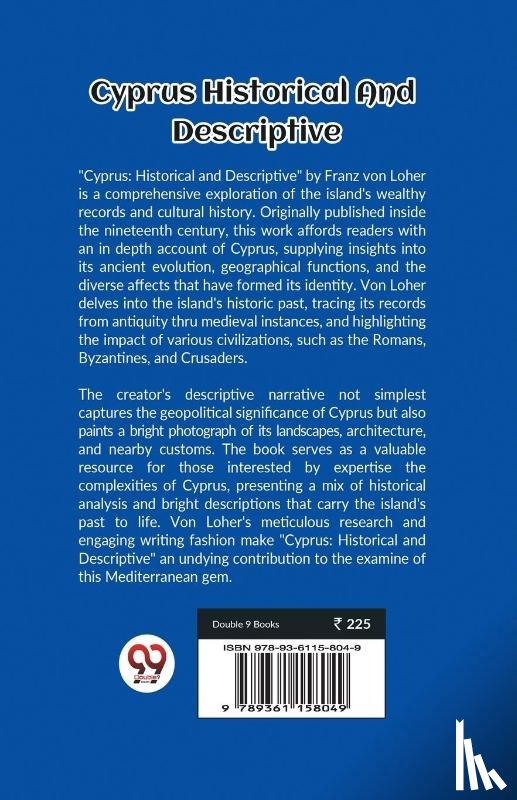 Von Loher, Franz - CYPRUS HISTORICAL AND DESCRIPTIVE