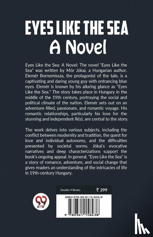 Jokai, Mor - Eyes Like The Sea A Novel