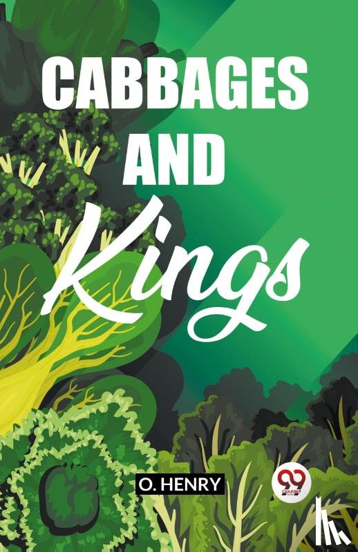 Henry, O. - Cabbages And Kings