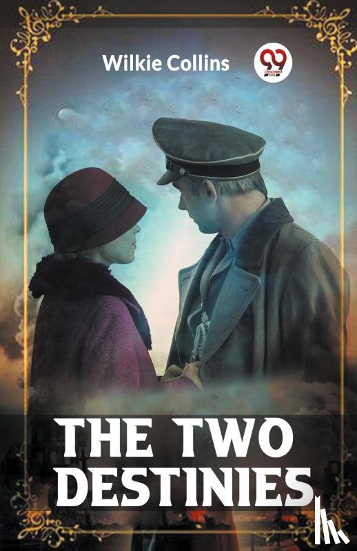 Collins, Wilkie - The Two Destinies