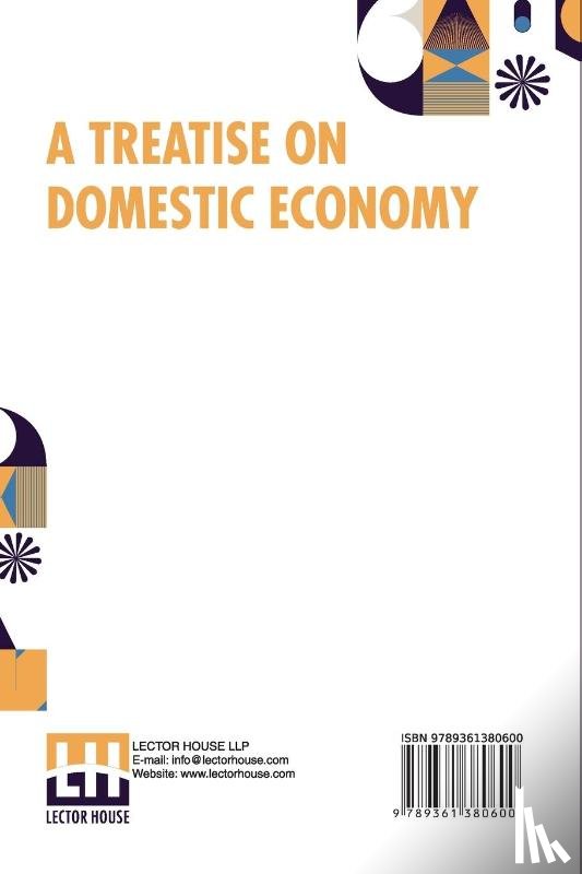 Beecher, Catharine Esther - A Treatise On Domestic Economy
