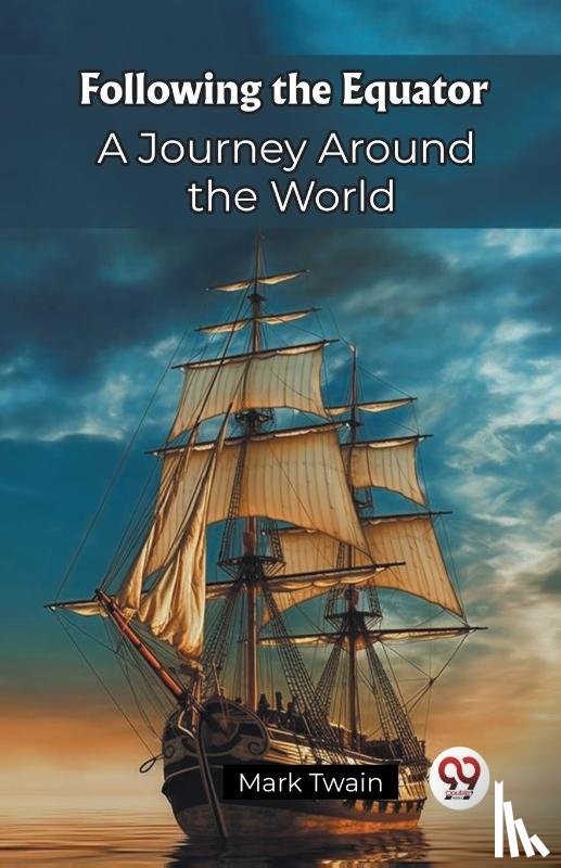 Twain, Mark - Following the EquatorA Journey Around the World (Edition2023)