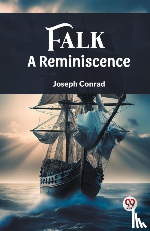 Conrad, Joseph - Falk A Reminiscence