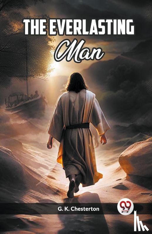 Chesterton, G K - The Everlasting Man (Edition2023)