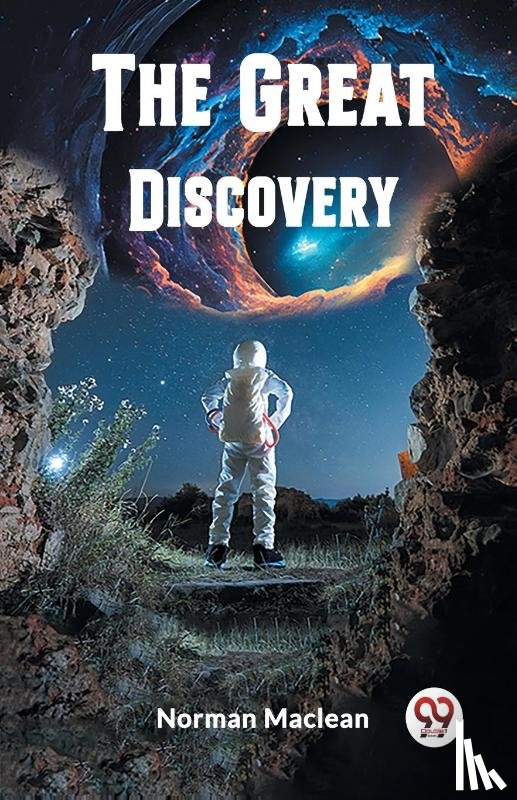 MacLean, Norman - The Great Discovery (Edition2023)