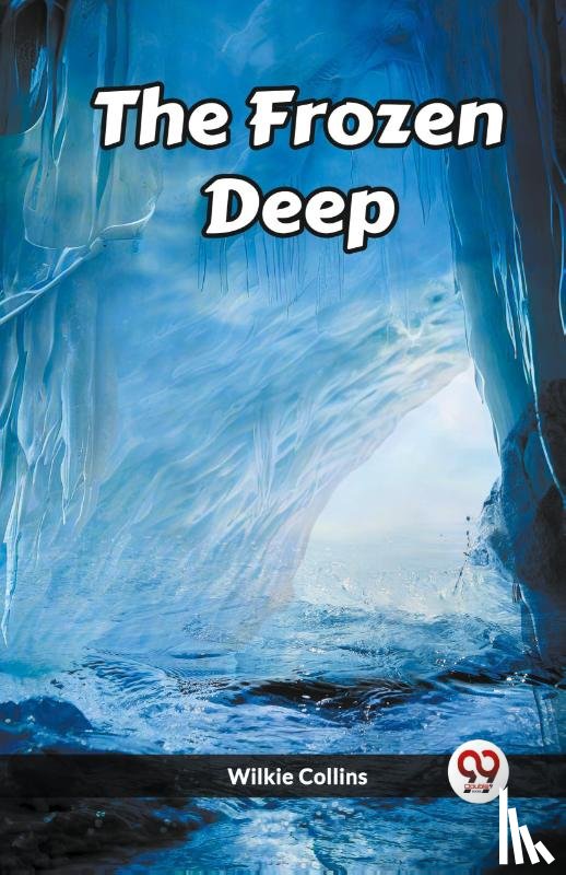Collins, Wilkie - The Frozen Deep (Edition2023)