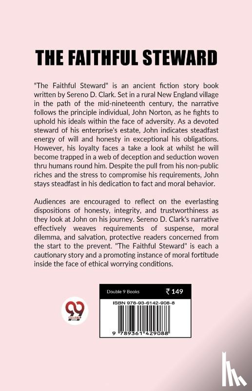 Clark, Sereno D - The Faithful Steward