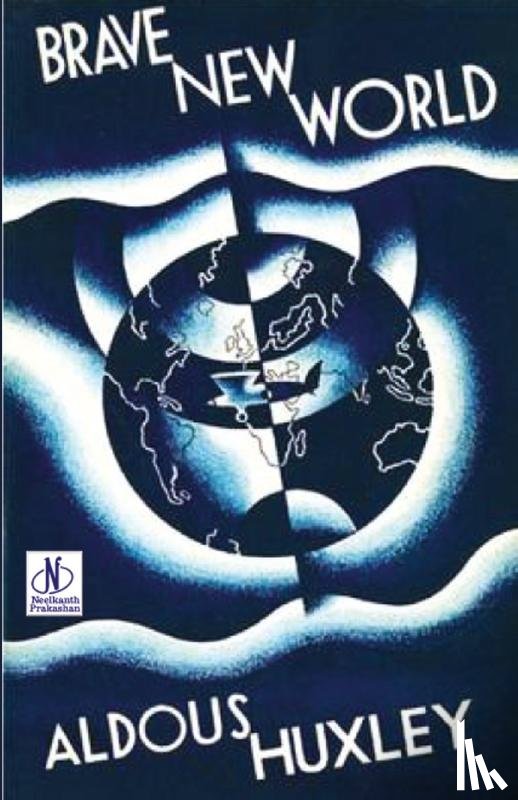 Huxley, Aldous - BRAVE NEW WORLD