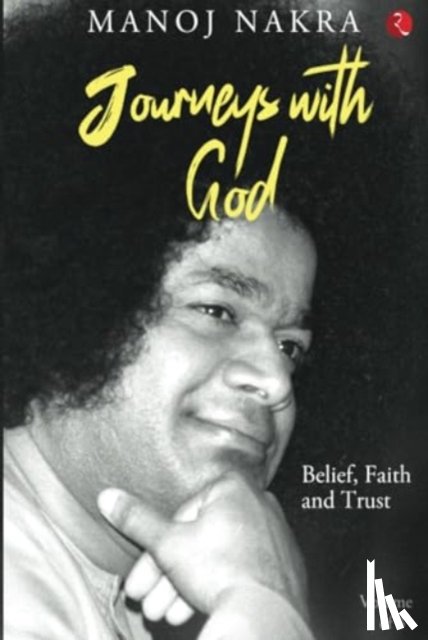Nakra, Manoj - Journeys with God
