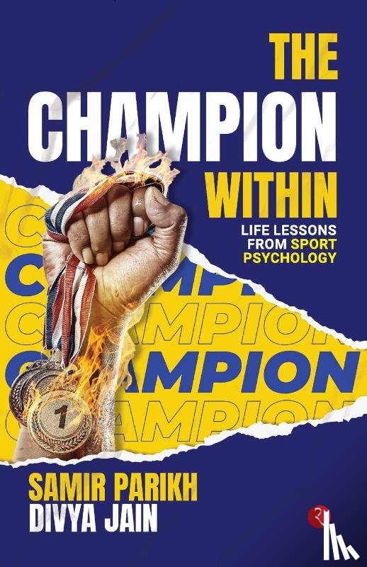 Parikh, Samir, Jain, Divya - The Champion Within