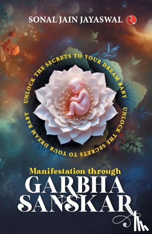 Jain Jayaswal, Sonal - Manifestation through Garbha Sanskar