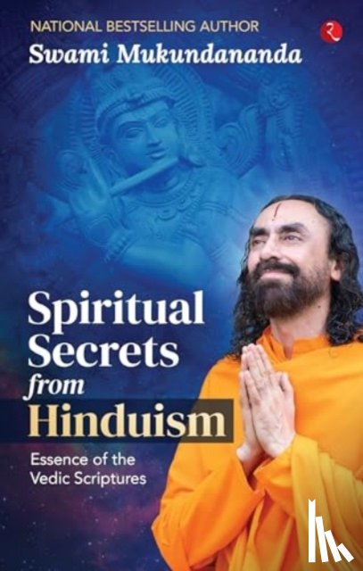 Mukundananda, Swami - Spiritual Secrets from Hinduism