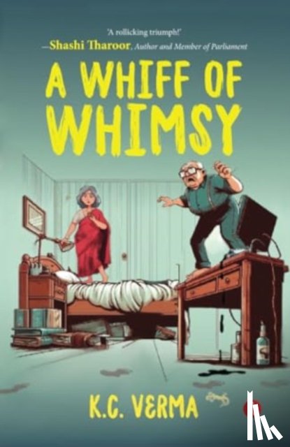 Verma, K.C. - A Whiff of Whimsy