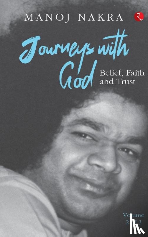 Nakra, Manoj - Journeys with God