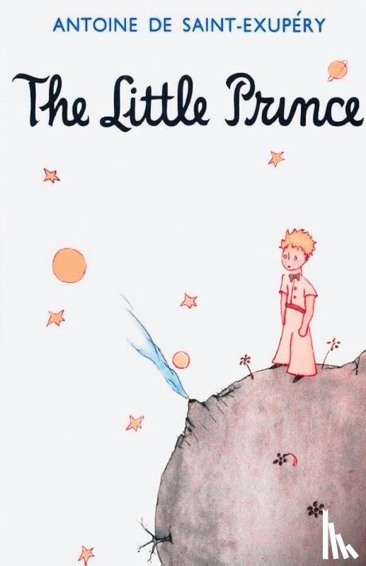 de Saint-Expery, Antoine - The Little Prince