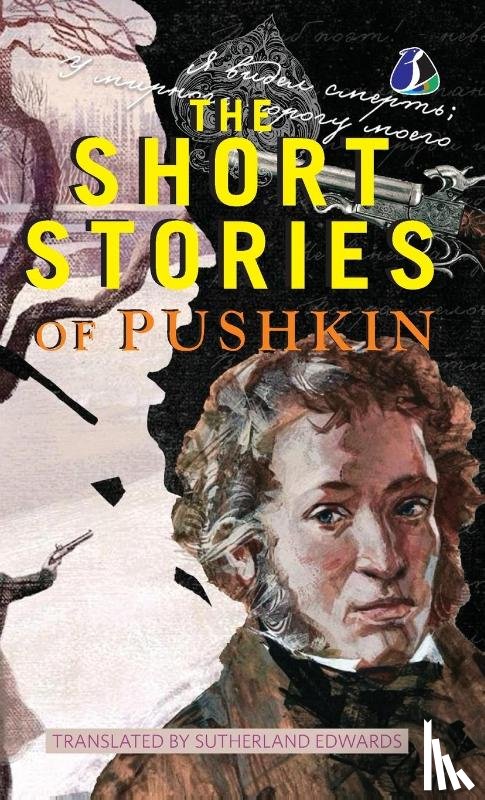 Pushkin, Alexander - The Short Stories of Pushkin [DELUXE HARDCOVER EDITION]