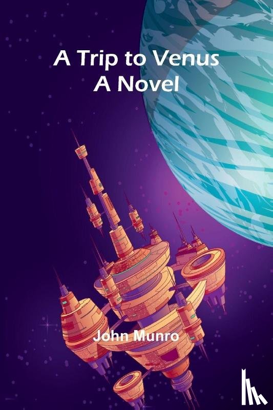 Munro, John - A Trip to Venus