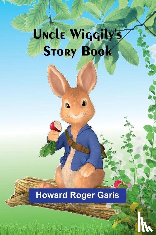 Roger Garis, Howard - Uncle Wiggily's Story Book