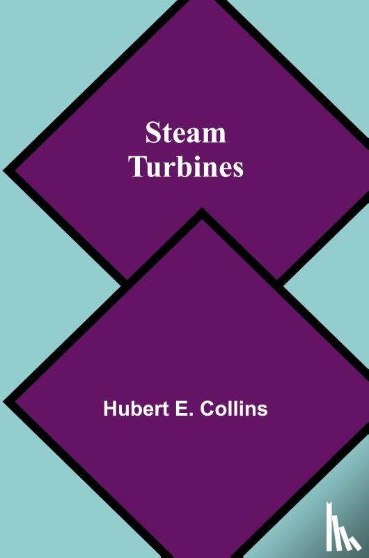 E. Collins, Hubert - Steam Turbines