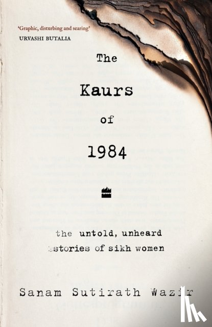 Wazir, Sanam Sutirath - The Kaurs of 1984