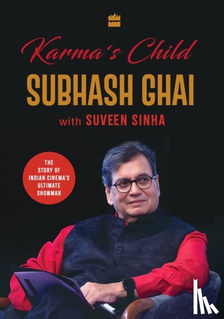 Ghai, Subhash, Sinha, Suveen - Karma's Child