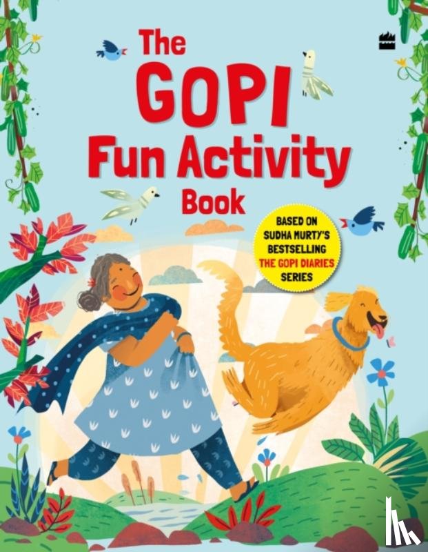 HarperCollinsChildren'sbooks - The Gopi Fun Activity Book Based on Sudha Murty's Bestselling The Gopi Diaries Series