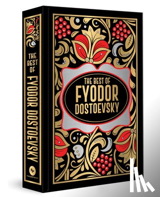 Dostoyevsky, Fyodor, Dostoevsky, Fyodor M - Fyodor Dostoevsky