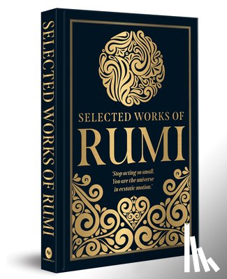 Rumi - Selected Works of Rumi (Deluxe Hardbound Edition)