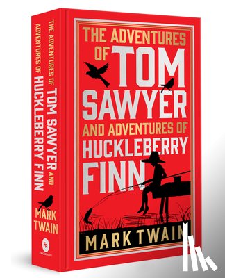 Twain, Mark - The Adventures of Tom Sawyer & Adventures of Huckleberry Finn: Deluxe Hardbound Edition