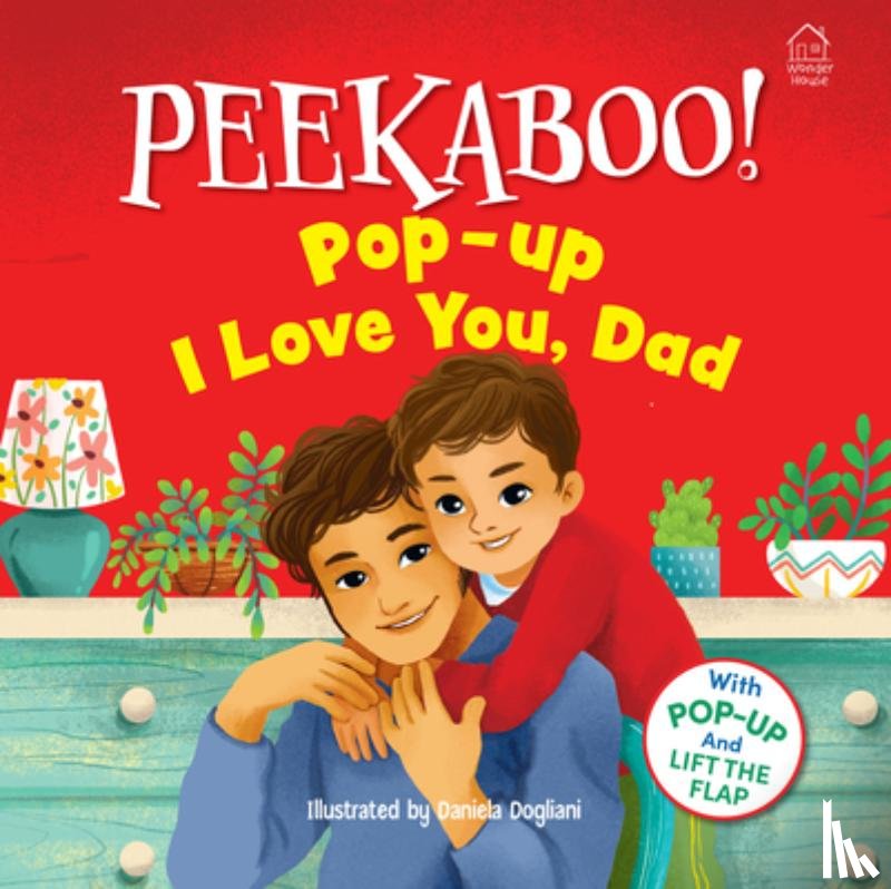 Wonder House Books - Pee-ka-boo! Pop-up: I Love you Daddy (Pop-up and Lift the Flap )