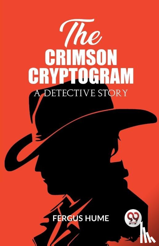 Hume, Fergus - The Crimson CryptogramA Detective Story (Edition2023)