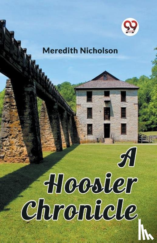 Nicholson, Meredith - A Hoosier Chronicle (Edition2023)