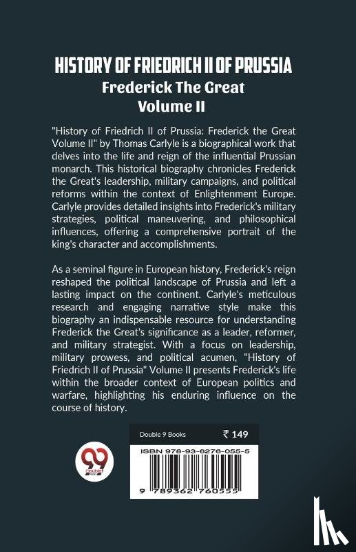 Carlyle, Thomas - History of Friedrich II of PrussiaFrederick The Great Volume II (Edition2023)