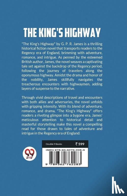 James, George Payne Rainsford - The King's Highway (Edition2023)