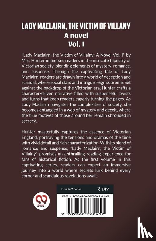 Hunter, Mrs - Lady Maclairn, the victim of villany A novel Vol. I