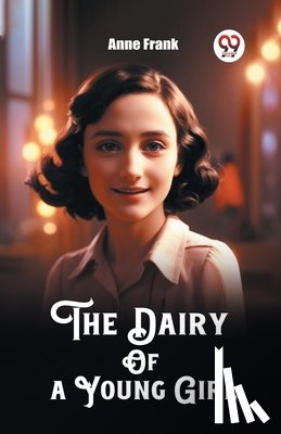 Frank, Anne - The Dairy Of a Young Girl