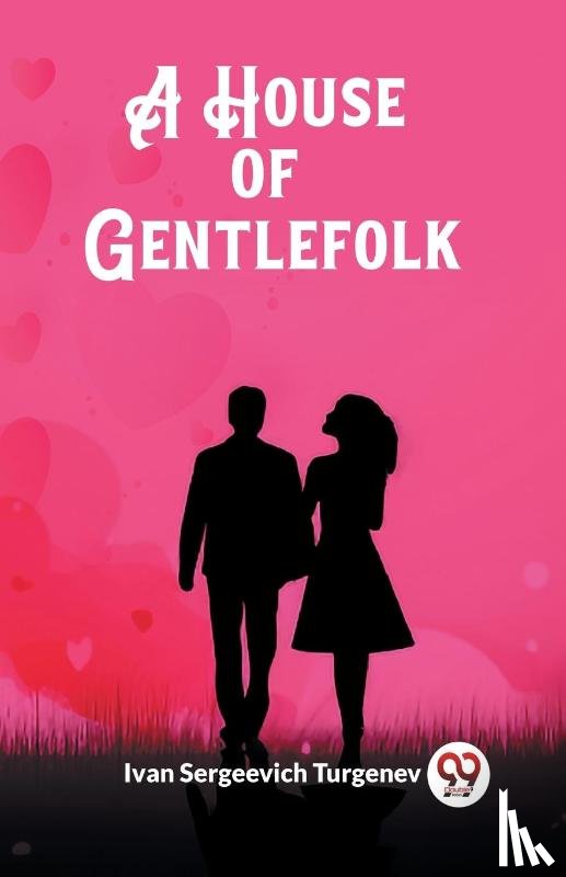 Turgenev, Ivan Sergeevich - A House of Gentlefolk (Edition2023)