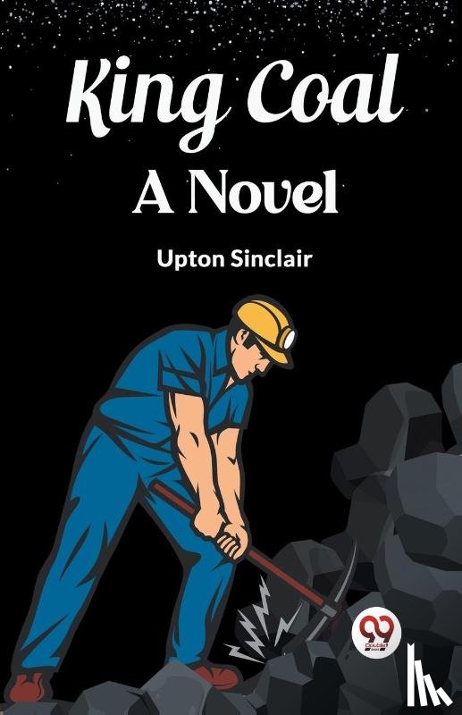 Sinclair, Upton - King CoalA Novel (Edition2023)